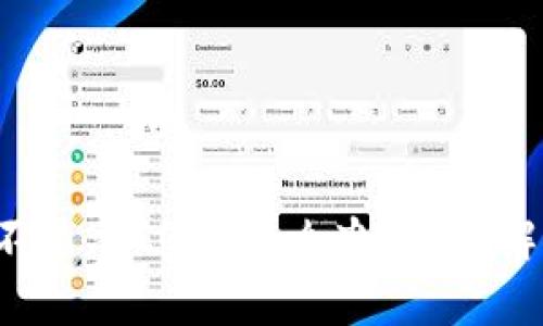  小狐錢包不顯示CORE怎么辦？詳細解決方案解析